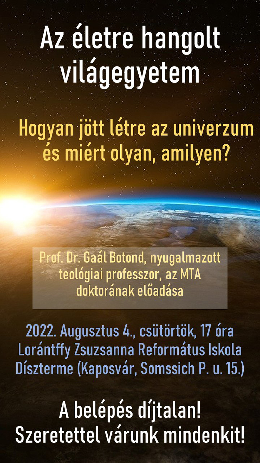 Prof. Dr. Gaál Botond előadása a Lorántffy iskolában – 2022. augusztus 4.