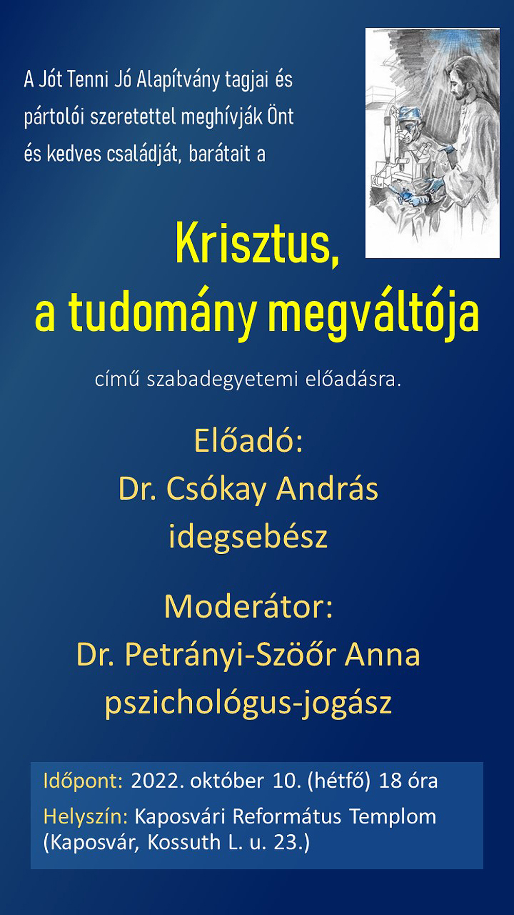 Dr. Csókay András idegsebész előadása – 2022. október 10.