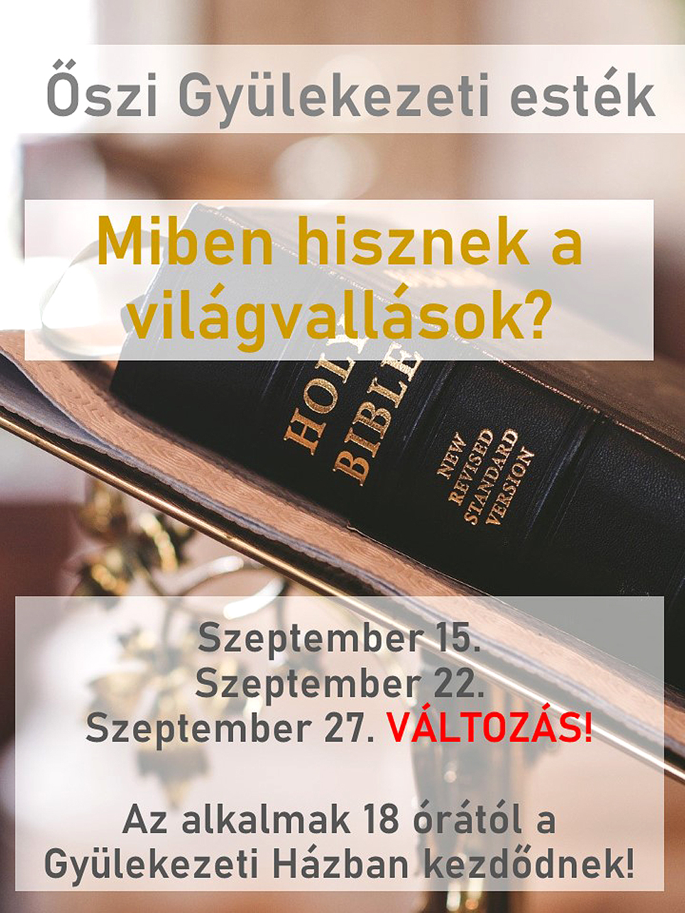 Őszi Gyülekezeti esték – 2022. szeptember