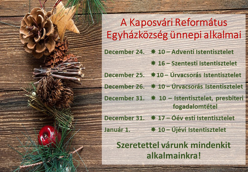 A Kaposvári Református Egyházközség ünnepi alkalmai