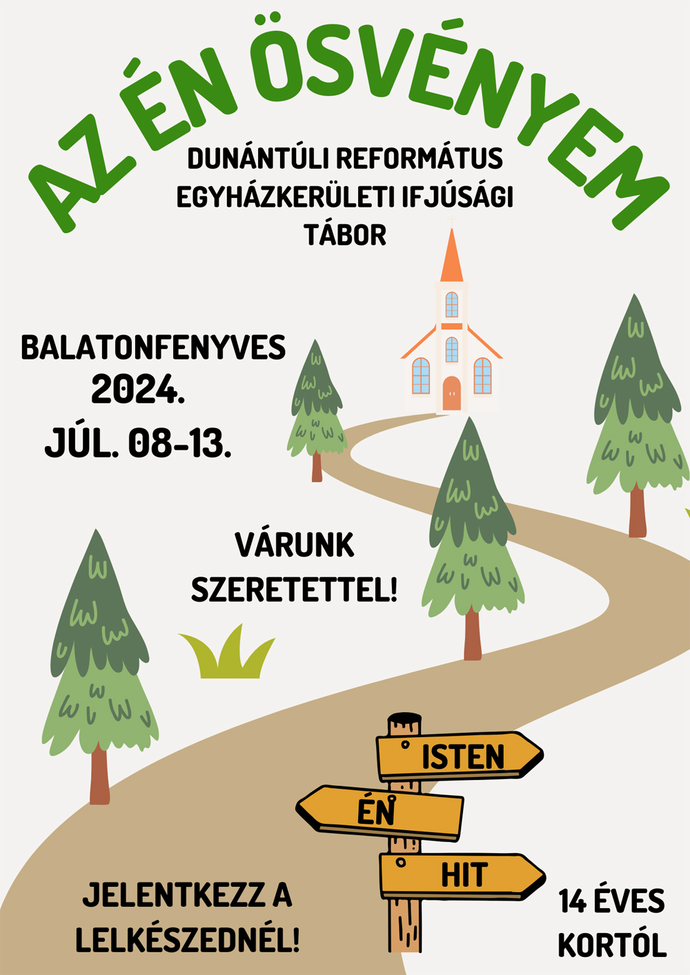 Az én ösvényem – Dunántúli Református Egyházkerületi Ifjúsági Tábor