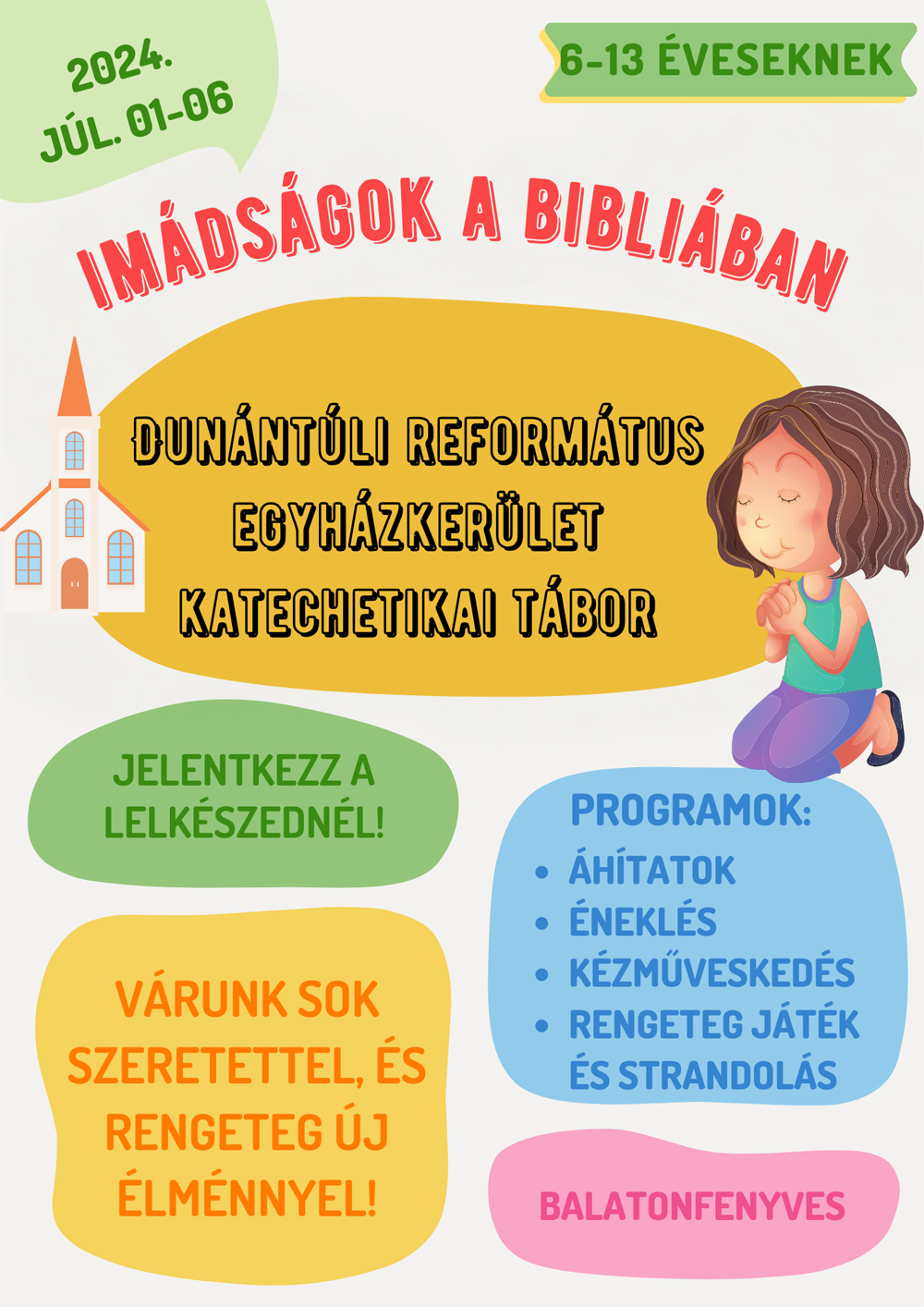 Imádságok a Bibliában – Dunántúli Református Egyházkerület Katechetikai Tábor 2024