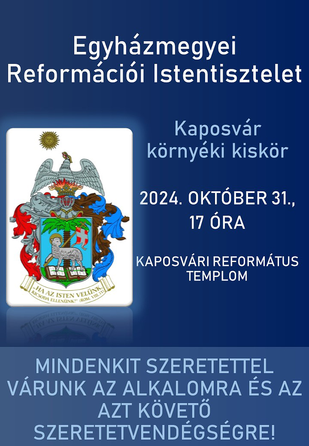 Egyházmegyei Reformációi Istentisztelet – 2024. október 31.