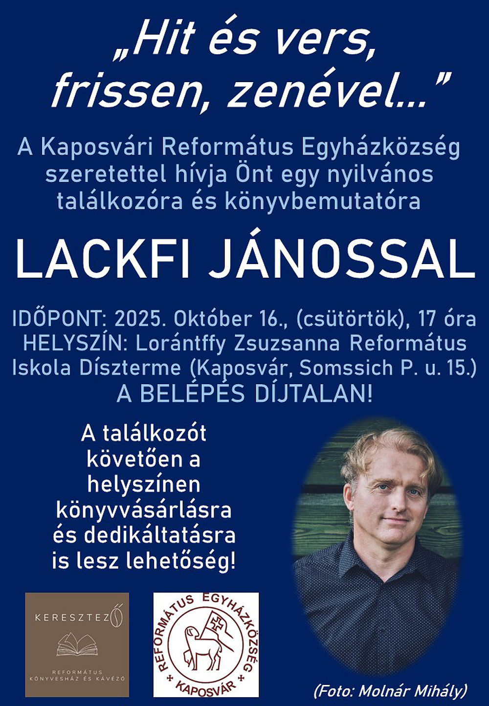 Hit és vers, frissen, zenével… Vendég: Lackfi János