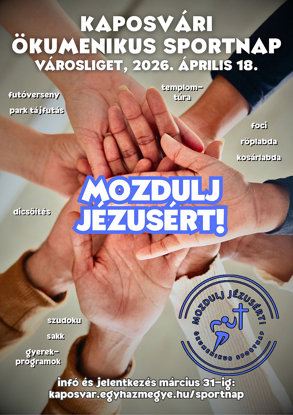 Mozdulj Jézusért! – Kaposvári Ökumenikus Sportnap 2026. április 18.