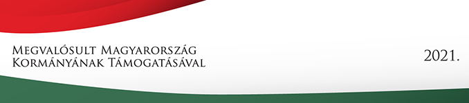 Megvalósult Magyarország Kormányának Támogatásával 2021.